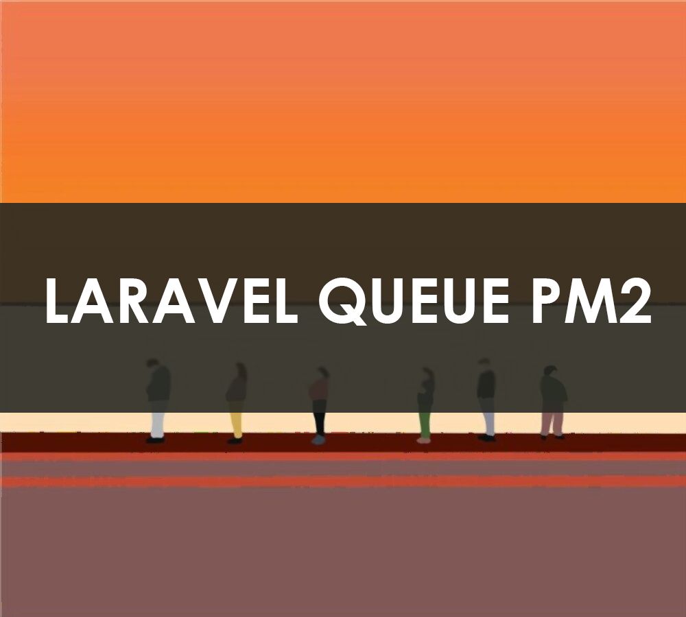 Очередь Laravel с помощью NodeJS PM2